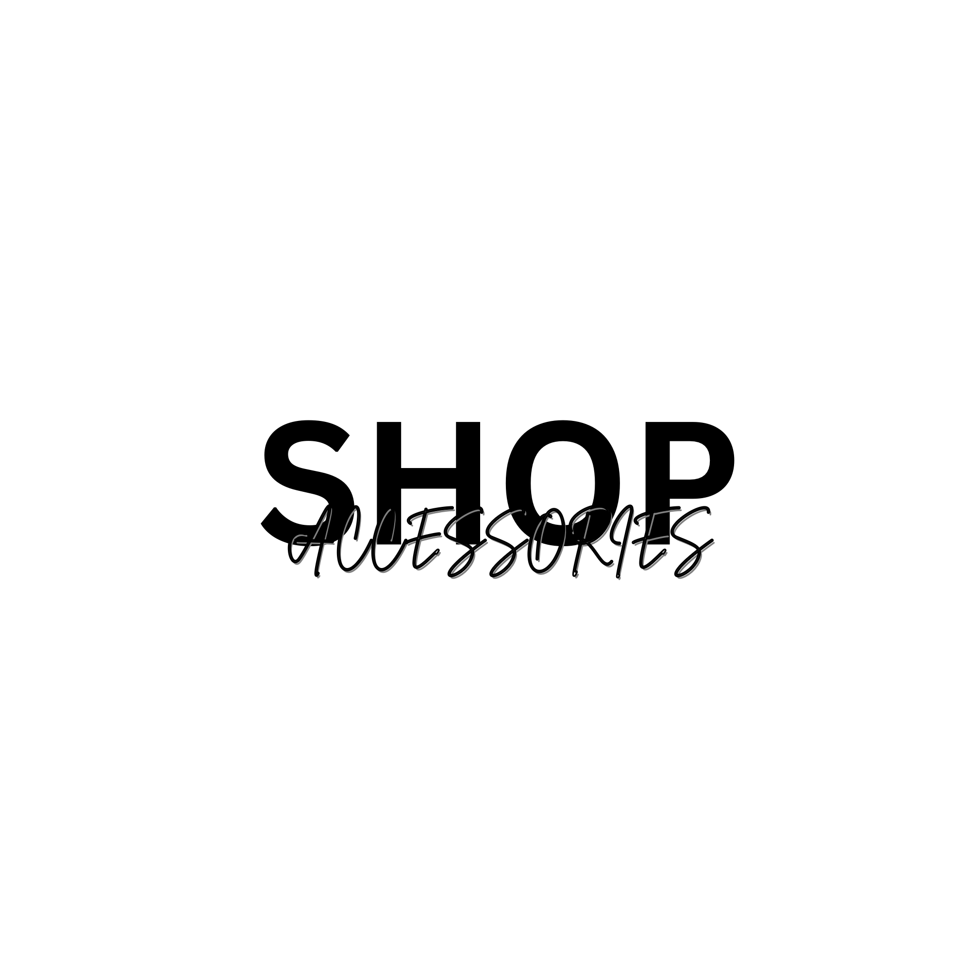 Accessories